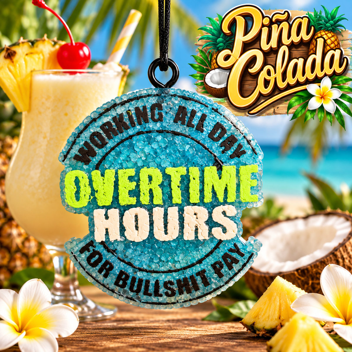 Overtime hours car freshie